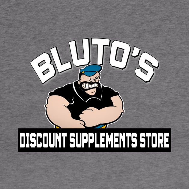 Bluto's Supplements Store by Jaymz Weiss Designz